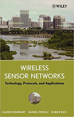 Wireless Sensor Networks: Technology, Protocols, and Applications